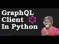 GraphQL Client In Python GQL