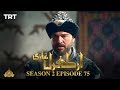 Ertugrul Ghazi Urdu | Episode 75 | Season 2