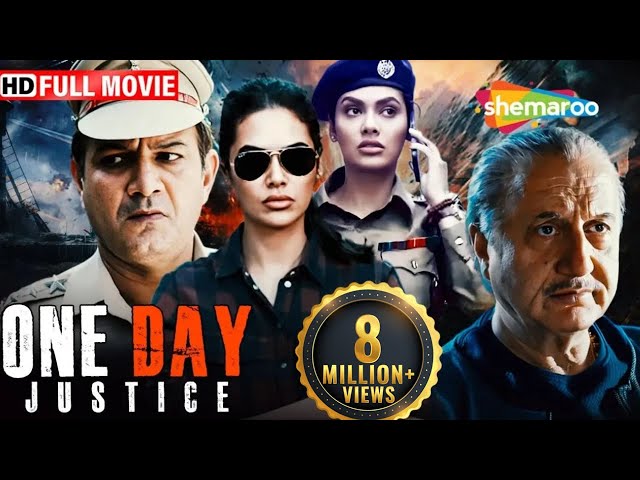 One Day: Justice Delivered Full HD Movie | Esha Gupta Superhit Movie | Anupam Kher | ShemarooMe SDDEFAULT Thumbnail