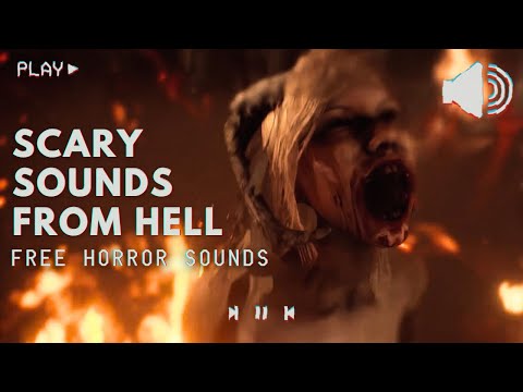👹 HELL SOUND EFFECTS 👹 Disturbing Cries, Agony, Demons, Screaming Ambience | Free Horror Sounds (HD)