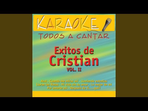 Cristian Castro - Azul (karaoke) Backing Track