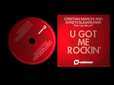 Cristian Marchi & Syke'n'Sugarstarr feat Lisa Millet - U Got Me Rockin' (Perfect Edit)