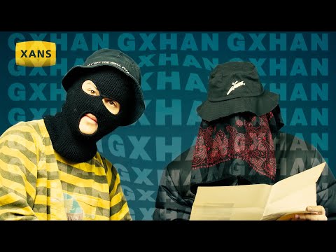 GXHAN - XANS | Official Video Clip