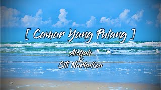 Download lagu Aishah & Siti Nurhaliza - Camar Yang Pulang (Lyrics) mp3