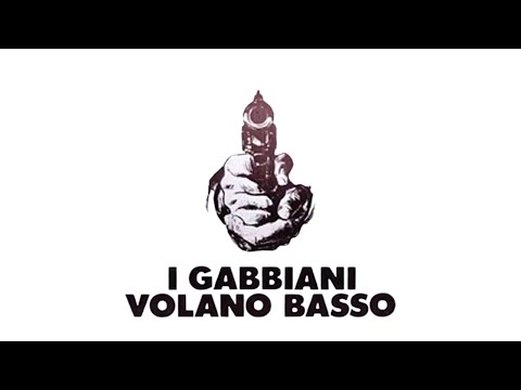 I Gabbiani Volano Basso | Poliziottesco | Film Completo in Italiano