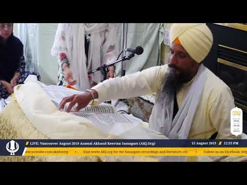 LIVE: Vancouver August 2019 Annual Akhand Keertan Samagam (AKJ.Org) Thursday Morning