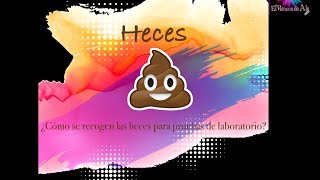Heces: Como recoger las heces para pruebas de laboratorio/  #muestra #analisiscoprológico #parasitos
