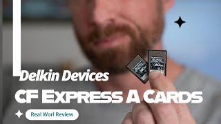 Delkin Device CF Express A Black 160gb Real World Review