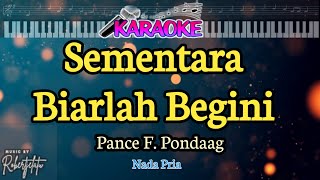 Download lagu Sementara Biarlah Begini||Pance F. Pondaag mp3