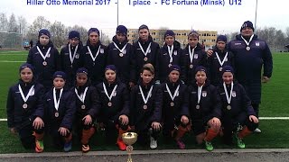 Hillar Otto Memorial 2017 - Fc Fortuna Minsk (U-12)