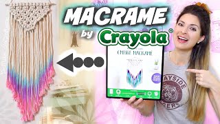 Testing an OMBRE MACRAME Craft Kit by Crayola!