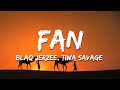 Blaq Jerzee ft. Tiwa Savage - Fan (Lyrics)