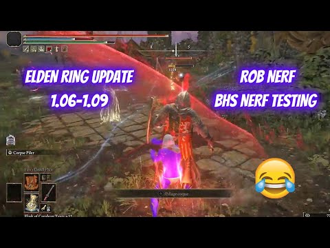 ELDEN RING Update 1.06 1.09 NERFS & Changes TESTING