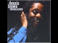 02. Dennis Brown - First Impression (Unchallenged)