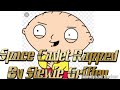 Space Cadet Parody Rapped by Stewie Griffin and Azzerz Space Cadet Parody Rapped by Stewie Griffin and Azzerz