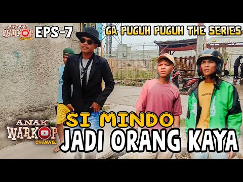 anak-warkop-channel-film-komedi-si-mindo-jadi-orang-kaya-ga-puguh-puguh-the-series-eps-7