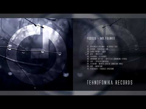 Tehnofonika POD006 - Mr. Frankie