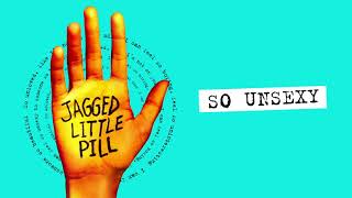 "So Unsexy" Original Broadway Cast | Jagged Little Pill