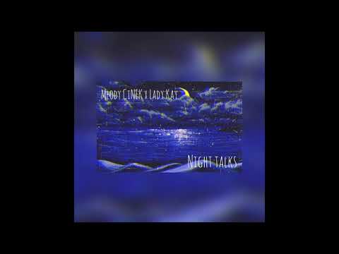 Młody Cinek x Lady Kay - Night Talks