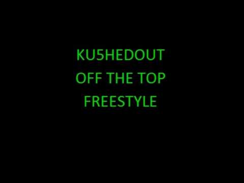 Ku5hedout Tibetan Freestyle (High As Shit)