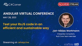 Test your RxJS code in an efficient and sustainable way - Angular Virtual Conference 2021
