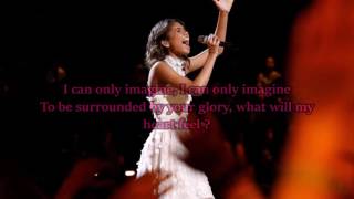 Aliyah Moulden - I Can Only Imagine (The Voice Performance) - Lyrics