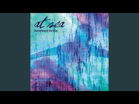 Something in the Way