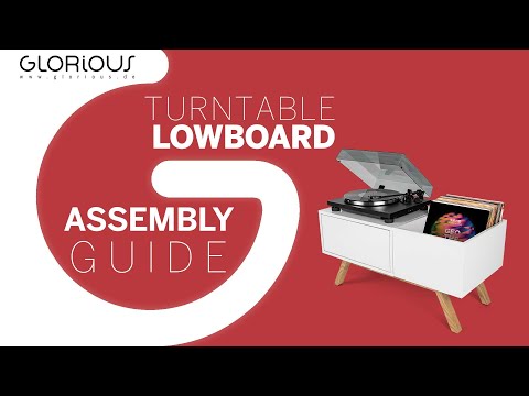 Glorious Turntable Lowboard – Assembly Guide