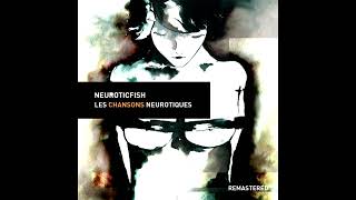 Wake Me Up - Neuroticfish