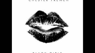 Chester French - Black Girls