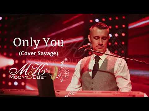 Mocny Duet - M&K -  Only You 2023 (cover)- Duet Muzyczny-Zespół na wesele- Rzeszów - Kraków - Krosno