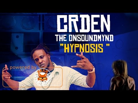 Crden - Hypnonsis [Work Medz Riddim] March 2017