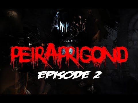 FEAR and CONFOOSHUN - AMNESIA CUSTOM STORYtime - PEIRAPRIGOND ep 2