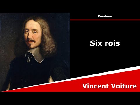 Six rois - Rondeau - Vincent Voiture