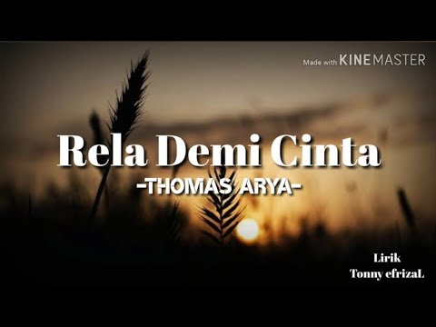 Thomas Arya - Rela Demi Cinta [Lirik]