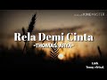 Thomas Arya Rela Demi Cinta Lirik