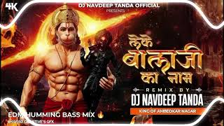 Download lagu Leke Bala Ji Ka Naam - Road Show - Edm Trance Humming High Bass - Dj Navdeep Tanda King mp3