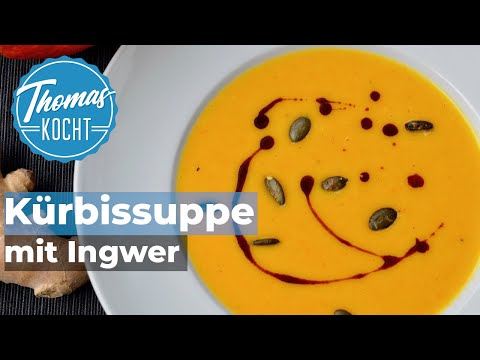 Kürbissuppe mit Ingwer / Hokkaido Kürbis / Thomas kocht