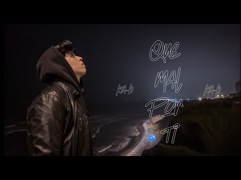7. Ka-b - Que mal por ti (Official Music Video) | THE NEW TSUNAMI