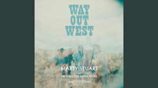 Way out West (Reprise)