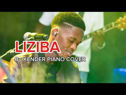 CHANT DU COEUR LIZIBA BY XENDER PIANO COVER 