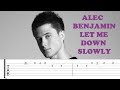 Alec Benjamin - Let Me Down Slowly (Easy Guitar Tabs Tutorial)