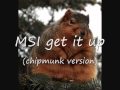 MSI Get It Up