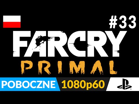 Far Cry Primal PL (odc.33 poboczne) #33 – Ktoś jeszcze pamięta o Takkarze? :)