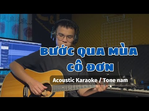 Bước Qua Mùa Cô Đơn Acoustic Karaoke Tone Nam | Vũ | LIKE Acoustic