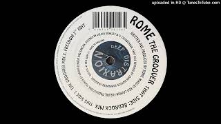 Rome - The Groover Mix