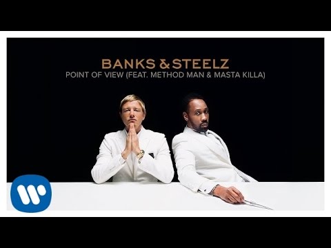 Banks & Steelz - Point of View (Feat. Method Man & Masta Killa) [Official Audio]