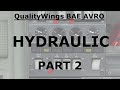 QUALITYWINGS  AVRO RJ  Hydraulic System  How It Works?