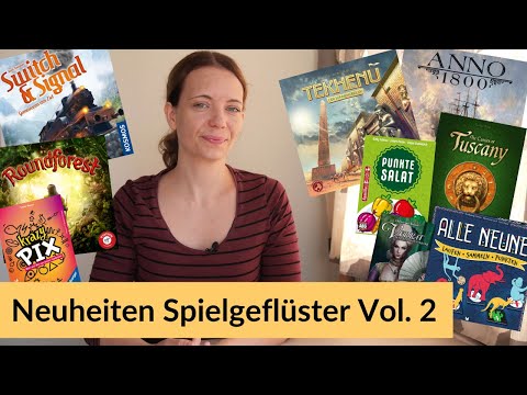 Spielgeflüster Neuheiten 2020 Vol. 2: Anno 1800, Castles of Tuscany, Tekhenu, Switch & Signal uvm.