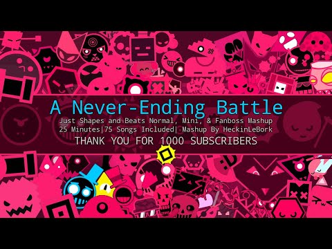 A Never-Ending Battle [JS&B Bosses, Fanbosses, and Mini-Bosses Mashup] By HeckinLeBork [TY for 1K!]